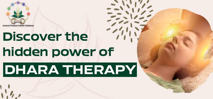 Dhara Therapy: The Secret to Inner Harmony